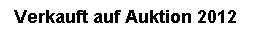 VERKAUFT!